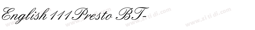 English111 Presto BT字体转换 English111 Presto BT字体转换